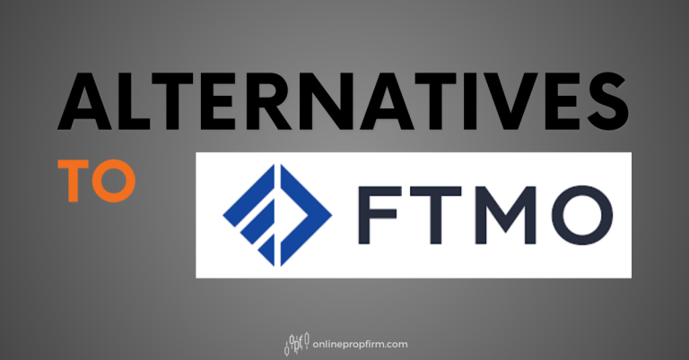 ftmo alternatives prop firm forex trading profit