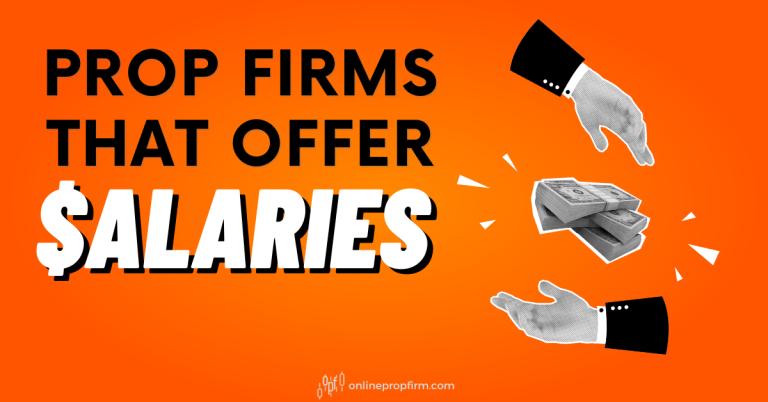 prop firms offer salaries
