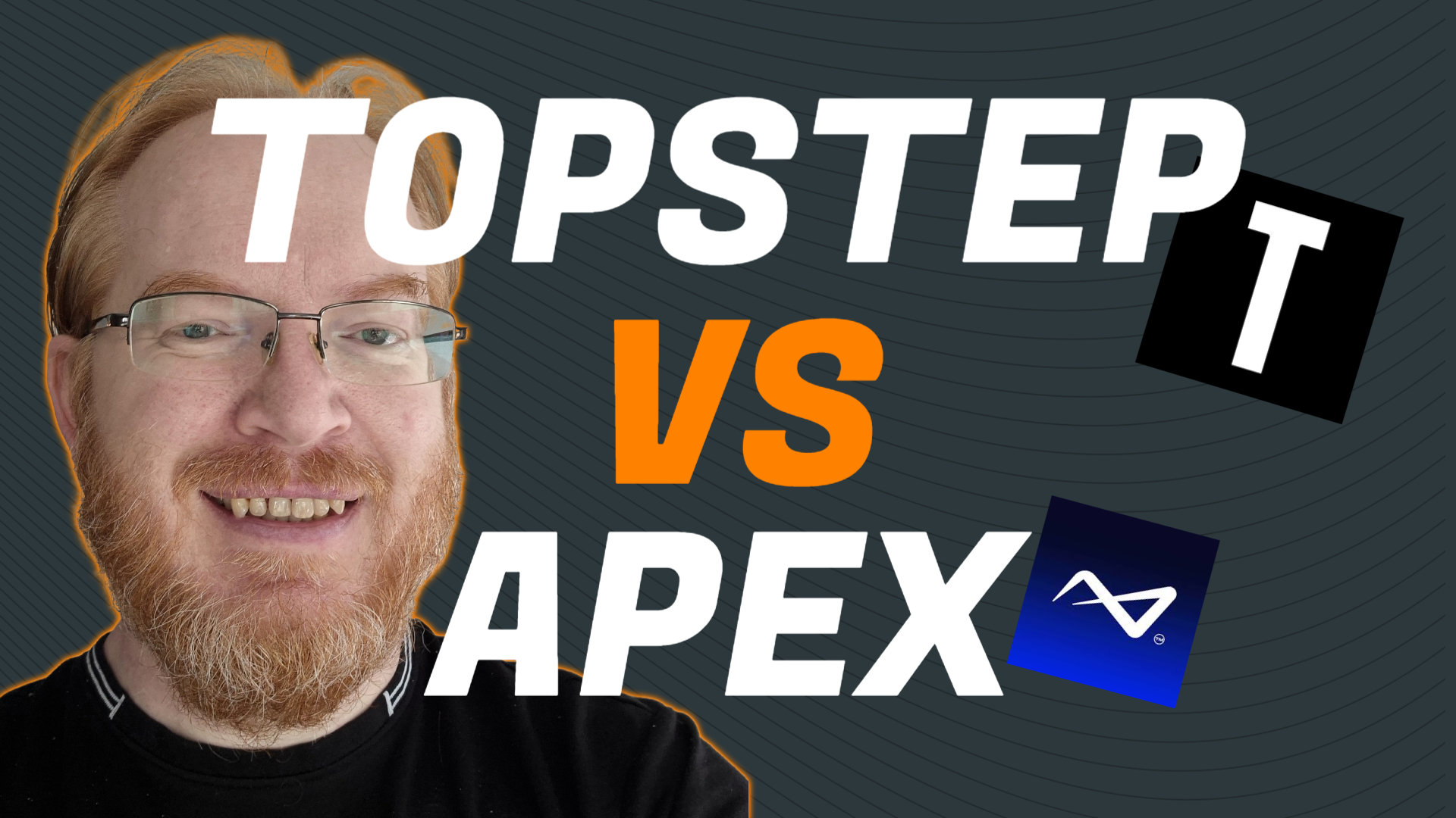Topstep VS Apex