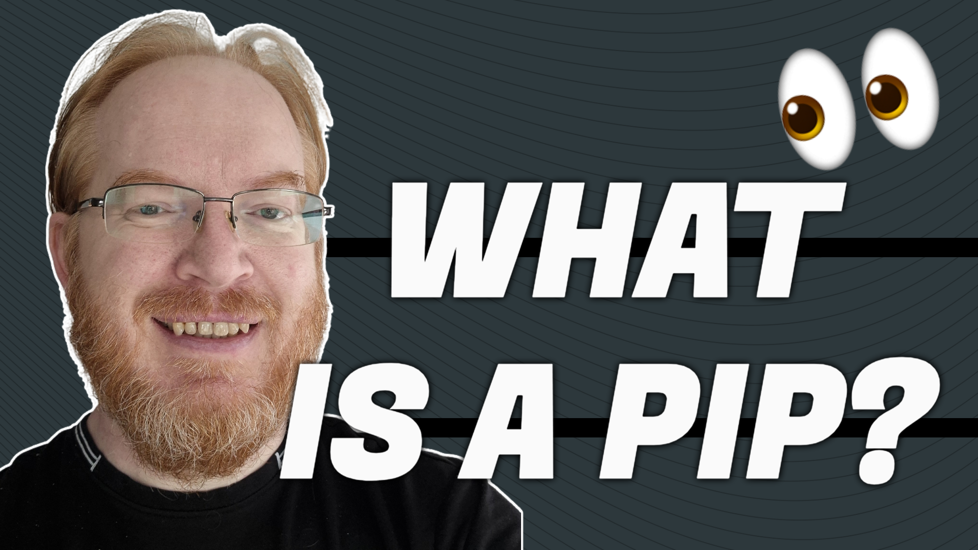 What Is a Pip in Forex?